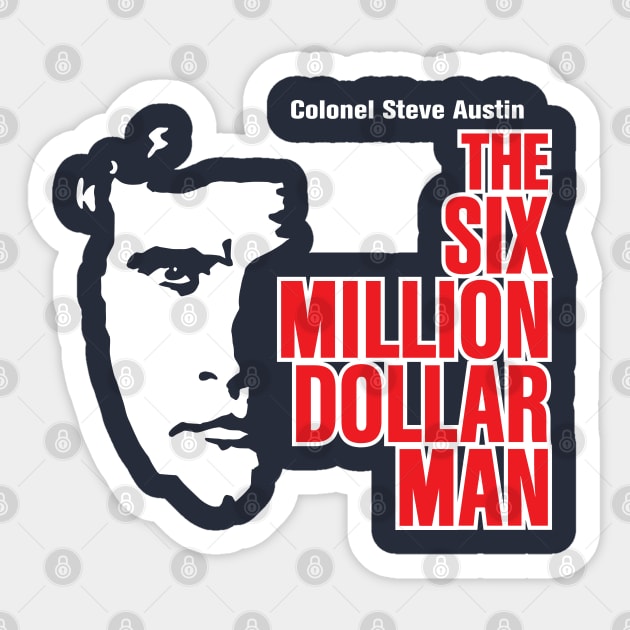 The Six Million Dollar Man Sticker by Chewbaccadoll